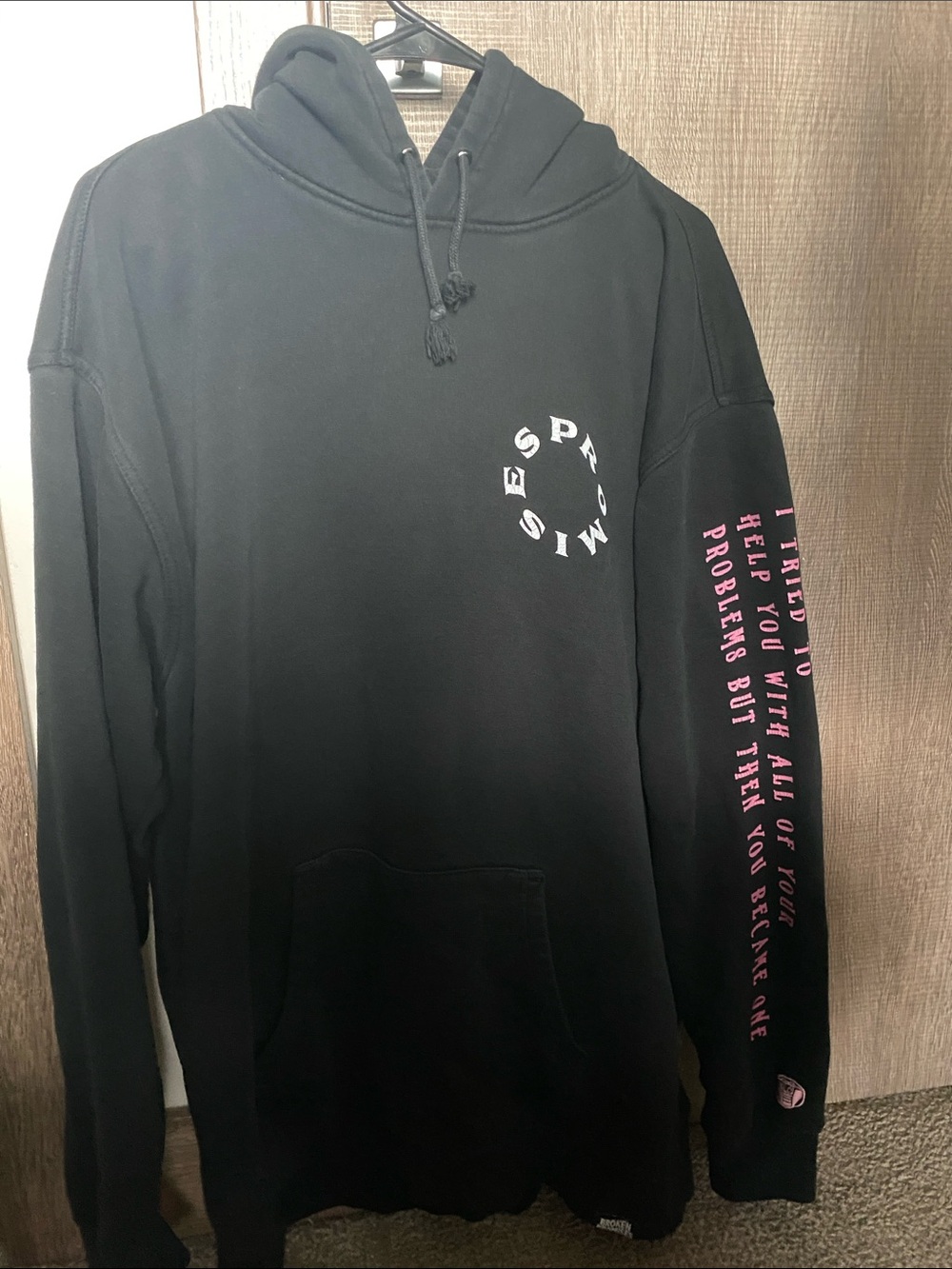 Broken promises hoodie